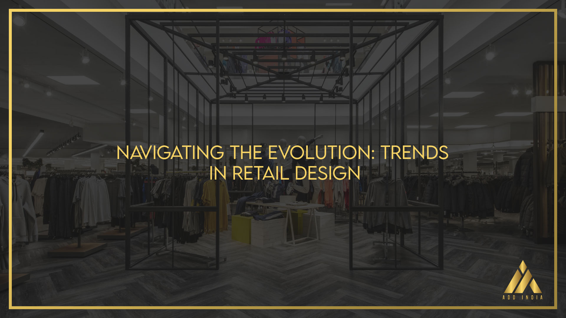 Navigating the Evolution: Trends in Retail Design