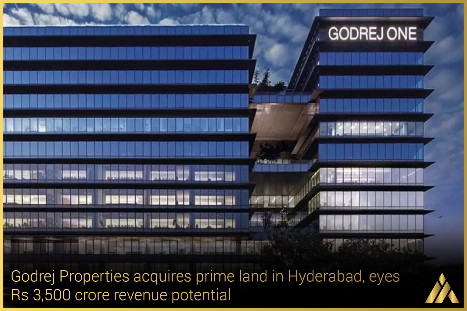 Godrej Properties Acquires Prime Land In Hyderabad, Eyes Rs 3,500 Crore ...